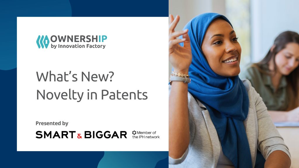 Novelty in Patents with Smart & Biggar